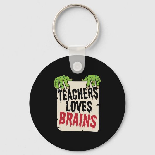Porte-clés Teacher Loves Brains Funny Halloween Teacher Shir (Recto)