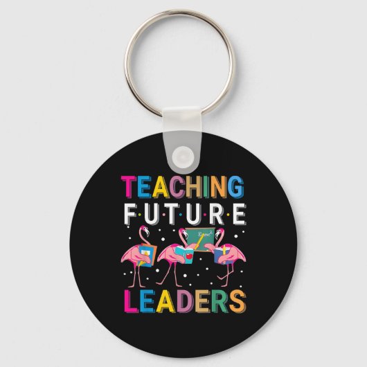 Porte-clés Teaching Future Leaders Flamingo Teacher Back To S (Recto)