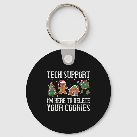 Porte-clés Tech Support Je suis ici pour supprimer vos cookie (Recto)