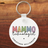 Porte-clés Technologue Mammographie sur mesure (Recto)