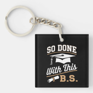 Porte-clés Tellement fini avec cette licence de BS Promotion