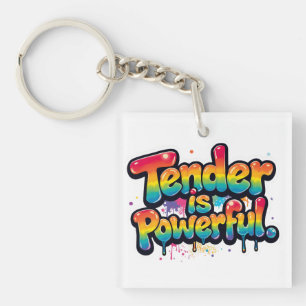 Porte-clés Tendre est un Arc-en-Ciel Puissant Citation Coloré