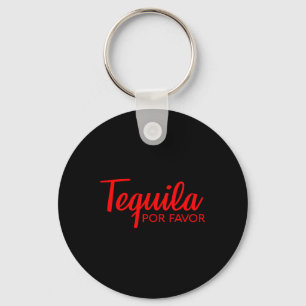 Porte-clés Tequila Por Favor Chemise Cinco De Mayo Boire Tee