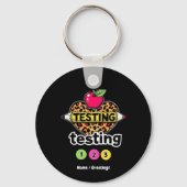 Porte-clés Test Test Testing 123 Guide to Success Test Day (Recto)
