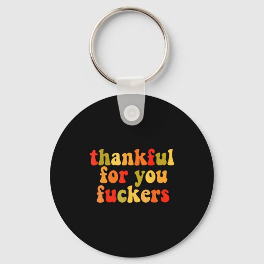 Porte-clés Thankful For You Forers Thanksgiving Happy Turkey (Recto)