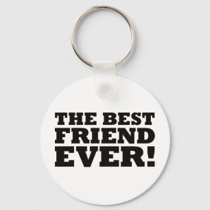 Porte-clés The Best Friend Ever