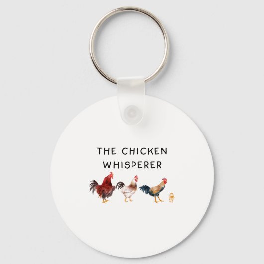 Porte-clés The Chicken Whisperer Funny  (Recto)