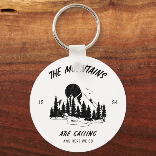 Porte-clés The Mountains are calling and here we go (Recto)