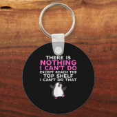 Porte-clés There Is Nothing I Cant Do Except Reach The Top Sh (Recto)