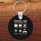 Porte-clés Things I Do In My Spare Time Chipmunk Lover Funny (Recto)