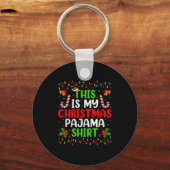 Porte-clés This Is My Christmas Pajamas Funny Xmas Family Chr (Recto)