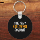 Porte-clés This Is My Halloween Costume (Recto)