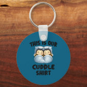 Porte-clés This Is Our Cuddle Shirt Cute Snuggly Bee Couple  (Recto)