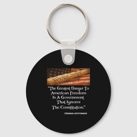Porte-clés Thomas Jefferson Le Plus Grand Danger Pour La Libe (Recto)