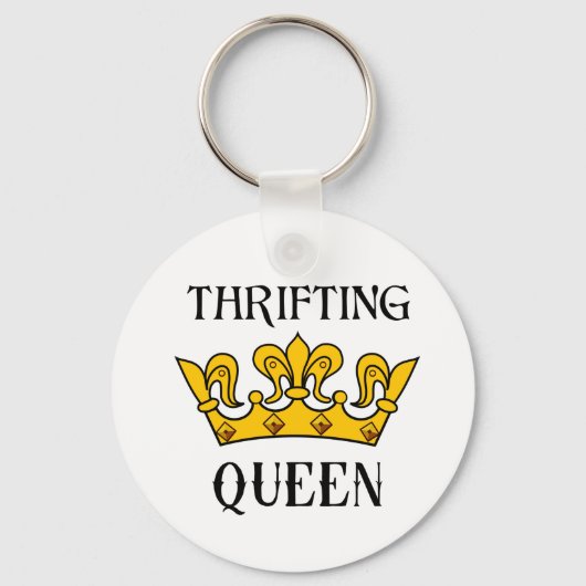 Porte-clés Thrifting Queen- Drôle Citations de chasseur de né (Recto)