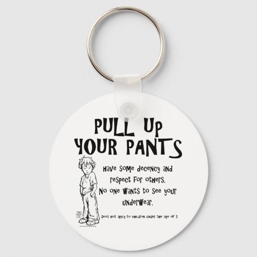 Porte-clés Tirez sur votre pantalon (Recto)