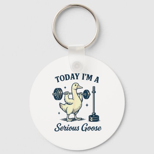 Porte-clés Today I'm A Serious Goose Funny Lifting Weights Gy (Recto)