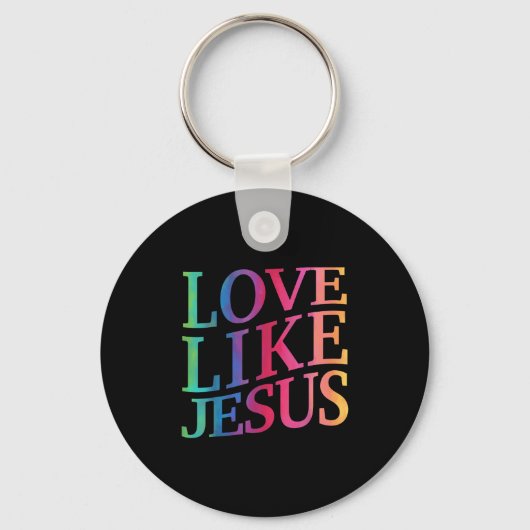 Porte-clés Toddler Love Like Jesus Christian God Son Sister G (Recto)