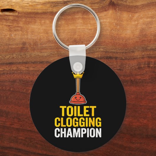 Porte-clés Toilet Clogging Chamon Funny Toilet Clogger Quote (Recto)