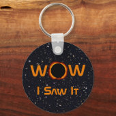 Porte-clés Total Éclipse Solaire 2024 WOW Je L'Ai Vu (Recto)