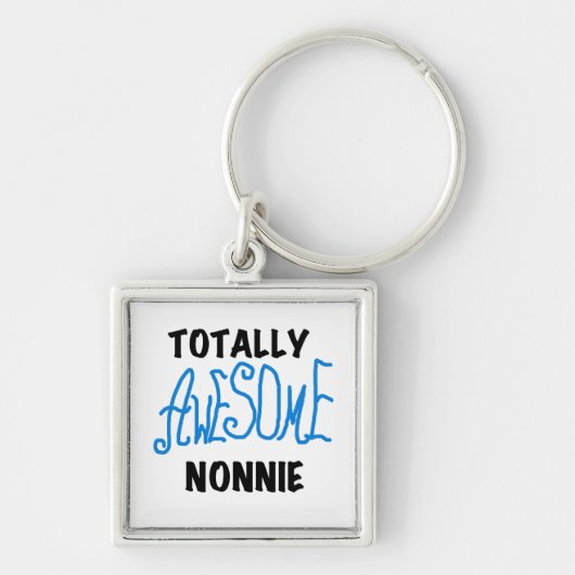 Porte-clés Totalement génial Nonnie Blue Text Tshirts et cade (Devant)