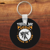 Porte-clés Touch Me and your First Judo Lesson is Free (Recto)
