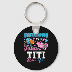 Porte-clés Touchdown ou tutus Titi t'aime Mignon Révélation d