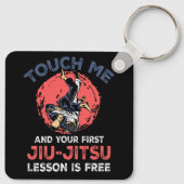 Porte-clés Touchez-Moi Et Votre Première Leçon Jiu Jitsu Est  (Dos)