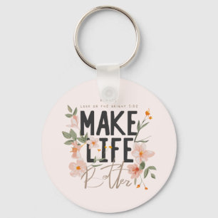 Porte-clés Toujours regarder du côté lumineux