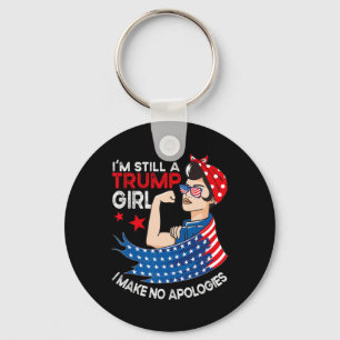 Porte-clés Toujours Une Fille Trump Je Ne M'Excuse Pas Des Fe