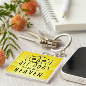 Porte-clés Tous les chiens vont au ciel (Devant Droit)