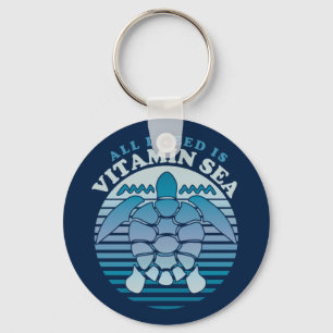 Porte-clés Tout ce dont j'ai besoin c'est la mer de Vitamine 