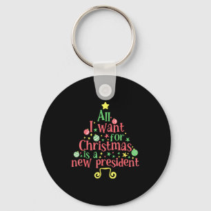 Porte-clés Tout ce que je veux pour Noël, c'est un nouveau pr