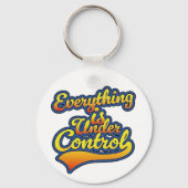 Porte-clés Tout est sous contrôle (Verso)