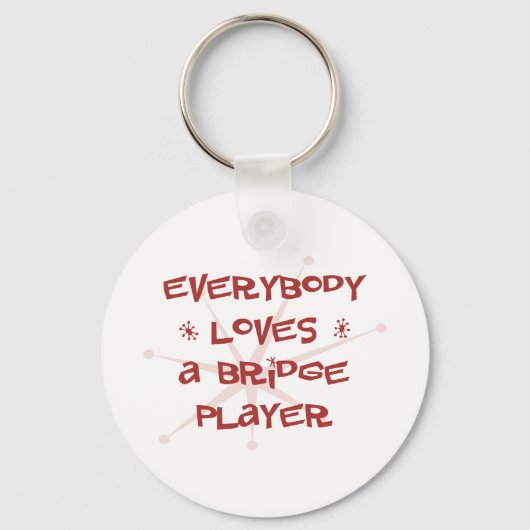 Porte-clés Tout Le Monde Aime Un Joueur De Pont (Recto)