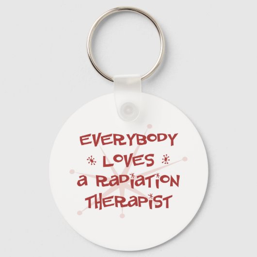 Porte-clés Tout Le Monde Aime Un Radiothérapeute (Recto)