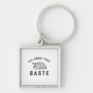 Porte-clés Tout Sur Ce Baste Classique Drôle