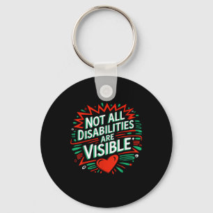 Porte-clés Toutes les handicaps ne sont pas visibles Cool Han