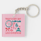 Porte-clés Traiter chaque jour comme Noël (Dos)