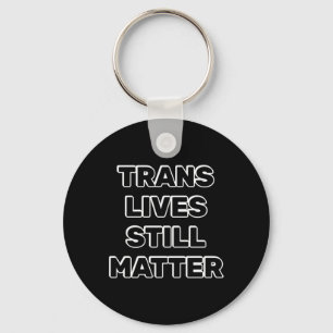 Porte-clés Trans vit encore - Trans Rights