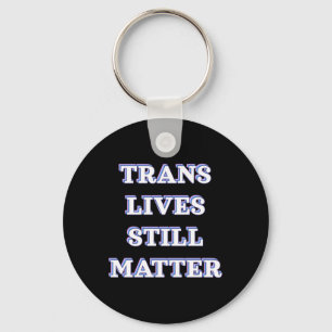 Porte-clés Trans vit encore - Trans Rights 1