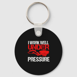 Porte-clés Travail cool sous pression _ cadeau drôle de plong