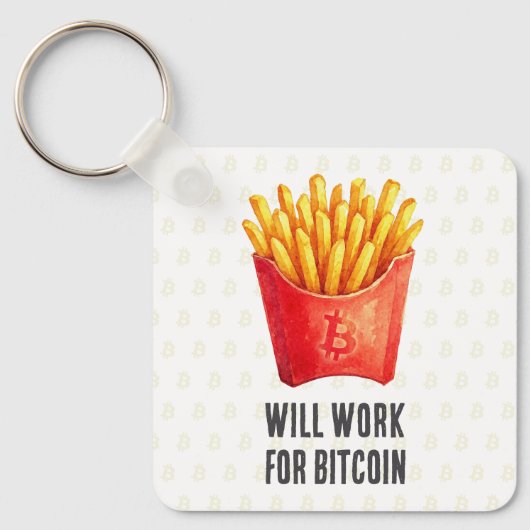 Porte-clés Travaillera pour Bitcoin (Recto)