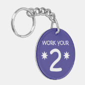 Porte-clés "TRAVAILLEZ VOTRE 2" porte - clé de Numerology (Devant gauche)