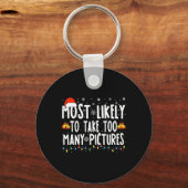 Porte-clés Très Probablement De Prendre Trop De Photos Fun Ch (Recto)