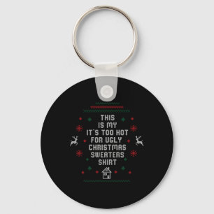 Porte-clés Trop Chauds Les Vilains Pulls De Noël Drôles Xmas