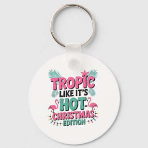 Porte-clés Tropic Like It’s Hot : Christmas Edition