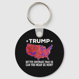 Porte-clés Trump a une meilleure couverture que la 5g Pouvez-