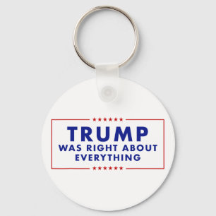 Porte-clés Trump avait raison sur tout _3