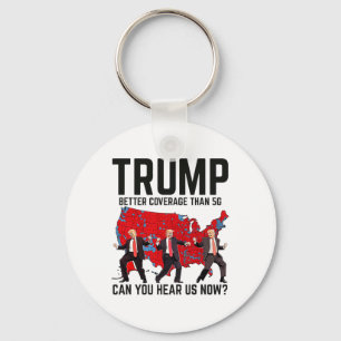 Porte-clés Trump Dance Meilleure Couverture Que 5g Pouvez-Vou